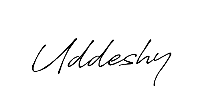 It looks lik you need a new signature style for name Uddeshy. Design unique handwritten (Antro_Vectra_Bolder) signature with our free signature maker in just a few clicks. Uddeshy signature style 7 images and pictures png