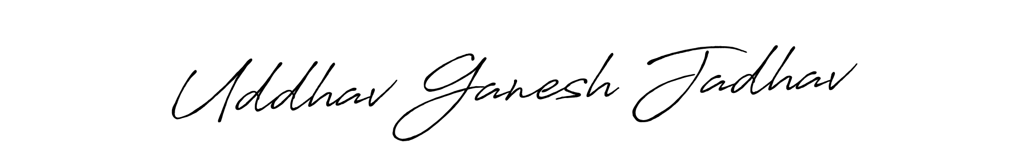 How to make Uddhav Ganesh Jadhav signature? Antro_Vectra_Bolder is a professional autograph style. Create handwritten signature for Uddhav Ganesh Jadhav name. Uddhav Ganesh Jadhav signature style 7 images and pictures png