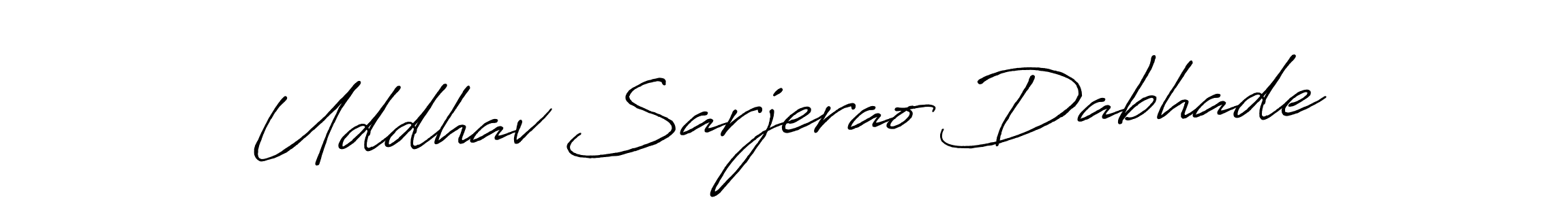 It looks lik you need a new signature style for name Uddhav Sarjerao Dabhade. Design unique handwritten (Antro_Vectra_Bolder) signature with our free signature maker in just a few clicks. Uddhav Sarjerao Dabhade signature style 7 images and pictures png