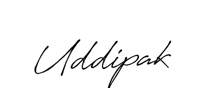 Design your own signature with our free online signature maker. With this signature software, you can create a handwritten (Antro_Vectra_Bolder) signature for name Uddipak. Uddipak signature style 7 images and pictures png