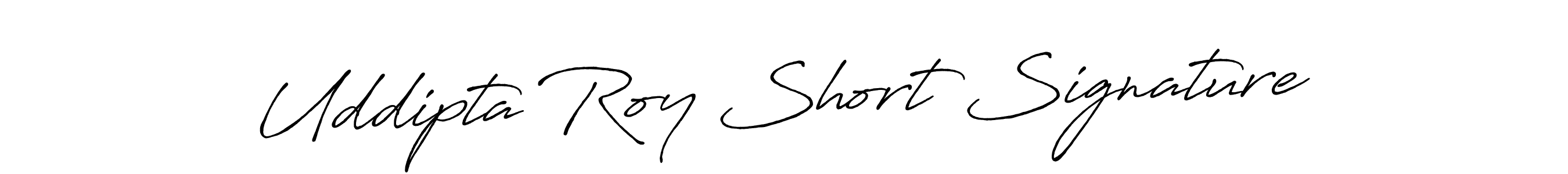 Also we have Uddipta Roy Short Signature name is the best signature style. Create professional handwritten signature collection using Antro_Vectra_Bolder autograph style. Uddipta Roy Short Signature signature style 7 images and pictures png