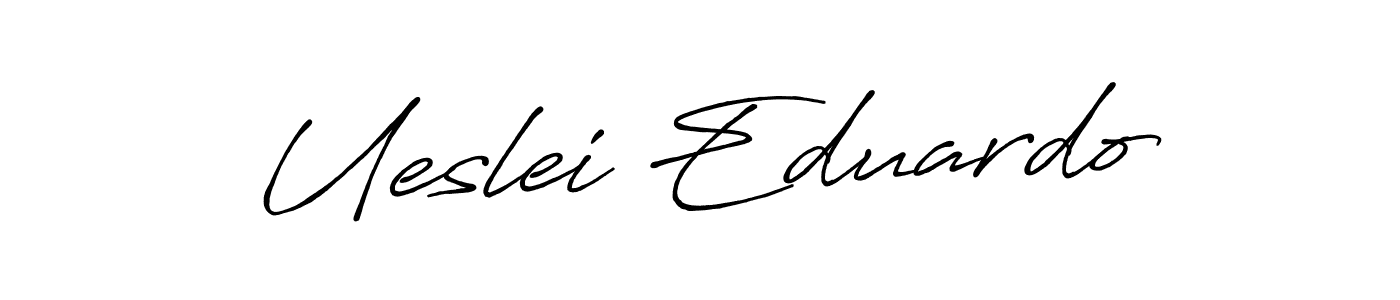 Make a short Ueslei Eduardo signature style. Manage your documents anywhere anytime using Antro_Vectra_Bolder. Create and add eSignatures, submit forms, share and send files easily. Ueslei Eduardo signature style 7 images and pictures png