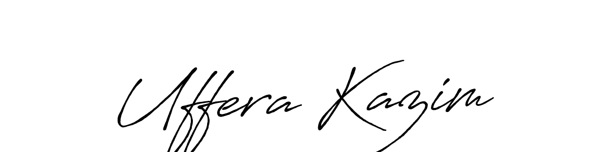 Make a beautiful signature design for name Uffera Kazim. With this signature (Antro_Vectra_Bolder) style, you can create a handwritten signature for free. Uffera Kazim signature style 7 images and pictures png