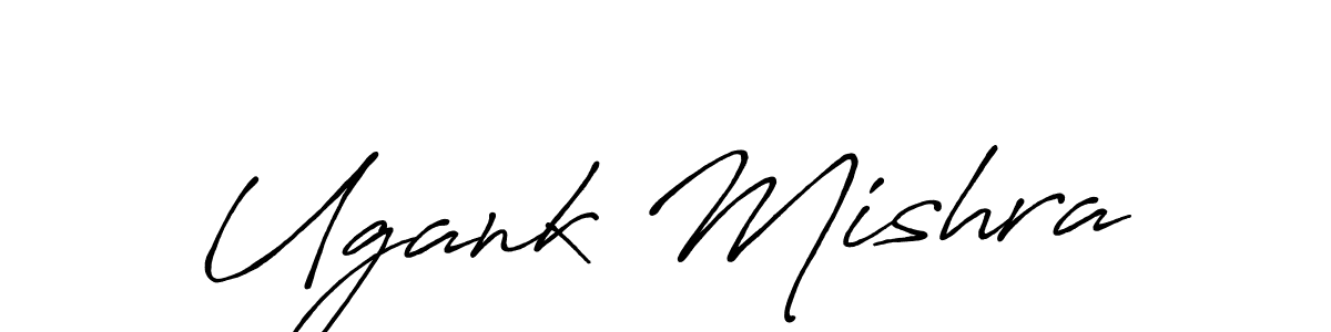 Also we have Ugank Mishra name is the best signature style. Create professional handwritten signature collection using Antro_Vectra_Bolder autograph style. Ugank Mishra signature style 7 images and pictures png