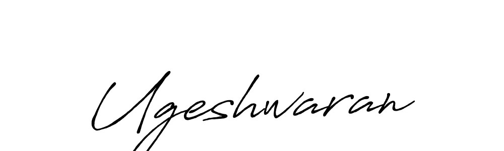 Create a beautiful signature design for name Ugeshwaran. With this signature (Antro_Vectra_Bolder) fonts, you can make a handwritten signature for free. Ugeshwaran signature style 7 images and pictures png