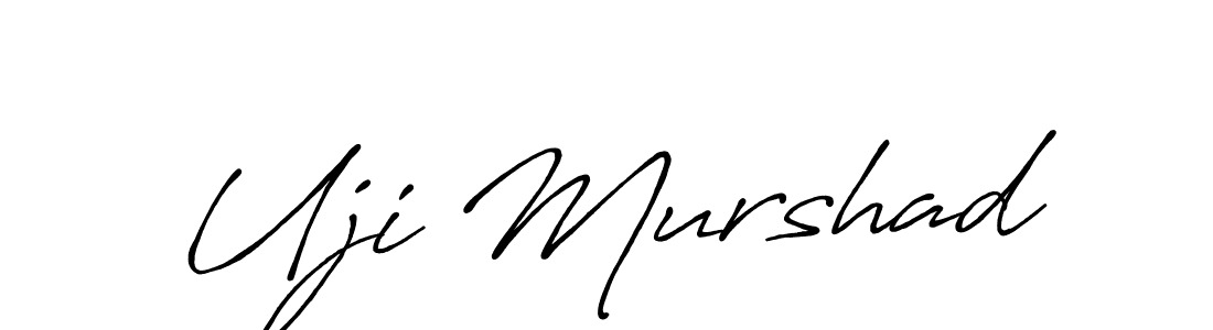 Design your own signature with our free online signature maker. With this signature software, you can create a handwritten (Antro_Vectra_Bolder) signature for name Uji Murshad. Uji Murshad signature style 7 images and pictures png
