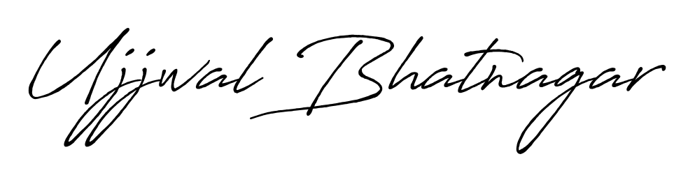 Elevate your brand with a stunning Ujjwal Bhatnagar eSignature. The Antro_Vectra_Bolder style provides a balanced, flowing aesthetic for everyday signing. Ujjwal Bhatnagar signature style 7 images and pictures png