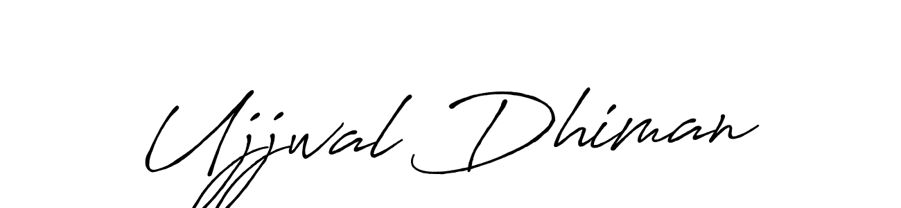 Use a signature maker to create a handwritten signature online. With this signature software, you can design (Antro_Vectra_Bolder) your own signature for name Ujjwal Dhiman. Ujjwal Dhiman signature style 7 images and pictures png