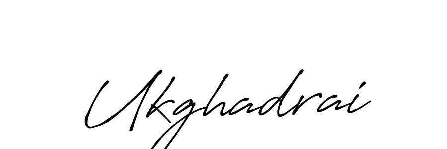 Make a beautiful signature design for name Ukghadrai. With this signature (Antro_Vectra_Bolder) style, you can create a handwritten signature for free. Ukghadrai signature style 7 images and pictures png