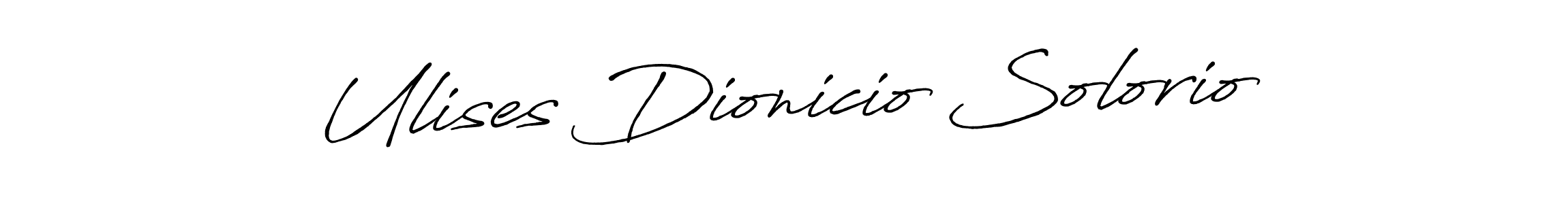 You should practise on your own different ways (Antro_Vectra_Bolder) to write your name (Ulises Dionicio Solorio) in signature. don't let someone else do it for you. Ulises Dionicio Solorio signature style 7 images and pictures png