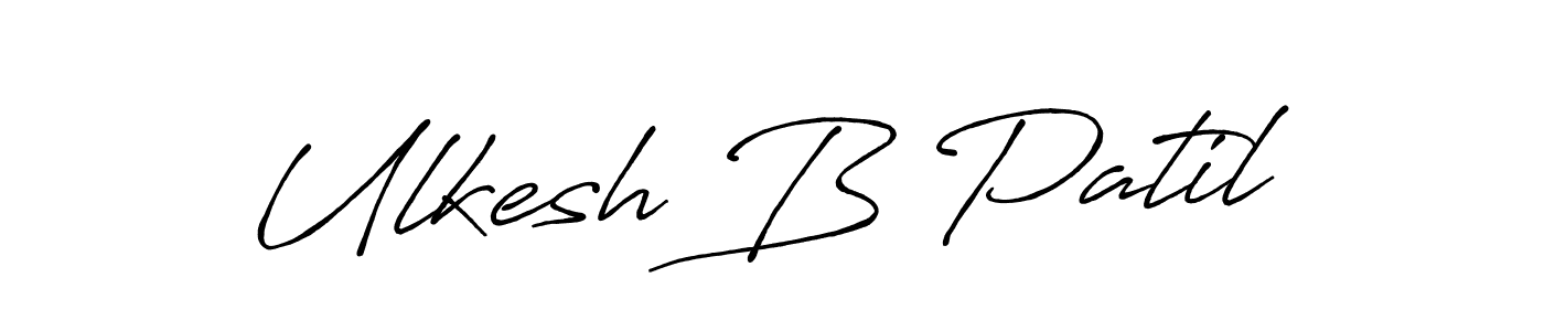 Design your own signature with our free online signature maker. With this signature software, you can create a handwritten (Antro_Vectra_Bolder) signature for name Ulkesh B Patil. Ulkesh B Patil signature style 7 images and pictures png