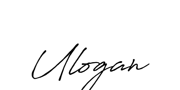 You should practise on your own different ways (Antro_Vectra_Bolder) to write your name (Ulogan) in signature. don't let someone else do it for you. Ulogan signature style 7 images and pictures png