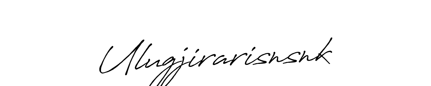 if you are searching for the best signature style for your name Ulugjirarisnsnk. so please give up your signature search. here we have designed multiple signature styles  using Antro_Vectra_Bolder. Ulugjirarisnsnk signature style 7 images and pictures png