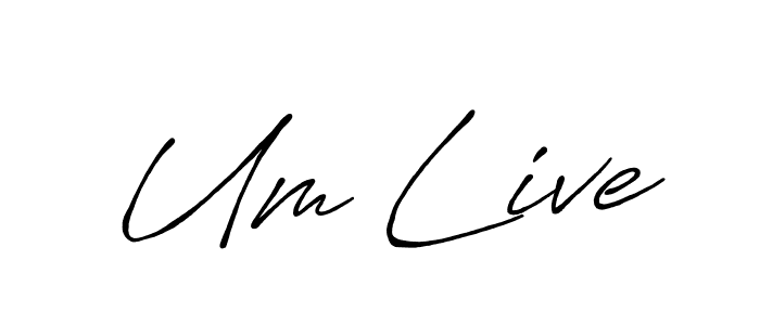 Also we have Um Live name is the best signature style. Create professional handwritten signature collection using Antro_Vectra_Bolder autograph style. Um Live signature style 7 images and pictures png