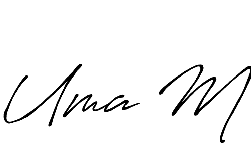 You should practise on your own different ways (Antro_Vectra_Bolder) to write your name (Uma M) in signature. don't let someone else do it for you. Uma M signature style 7 images and pictures png