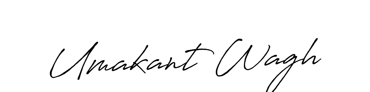 Create a beautiful signature design for name Umakant Wagh. With this signature (Antro_Vectra_Bolder) fonts, you can make a handwritten signature for free. Umakant Wagh signature style 7 images and pictures png