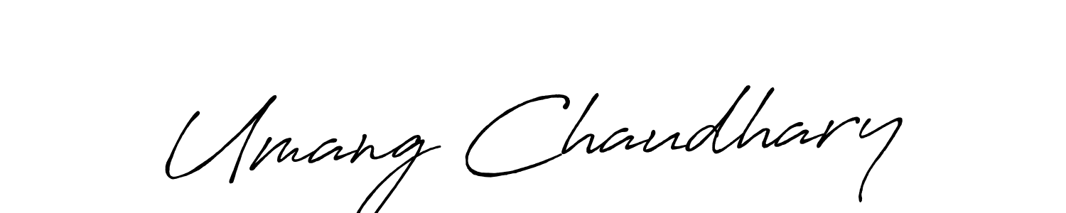 Make a short Umang Chaudhary signature style. Manage your documents anywhere anytime using Antro_Vectra_Bolder. Create and add eSignatures, submit forms, share and send files easily. Umang Chaudhary signature style 7 images and pictures png