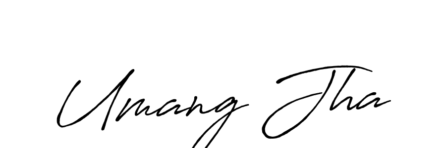 Make a beautiful signature design for name Umang Jha. With this signature (Antro_Vectra_Bolder) style, you can create a handwritten signature for free. Umang Jha signature style 7 images and pictures png