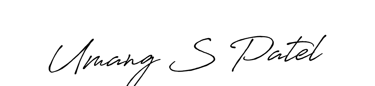 Also You can easily find your signature by using the search form. We will create Umang S Patel name handwritten signature images for you free of cost using Antro_Vectra_Bolder sign style. Umang S Patel signature style 7 images and pictures png