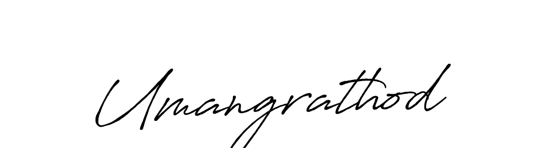 Design your own signature with our free online signature maker. With this signature software, you can create a handwritten (Antro_Vectra_Bolder) signature for name Umangrathod. Umangrathod signature style 7 images and pictures png