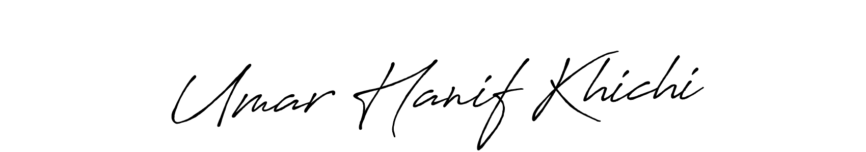 It looks lik you need a new signature style for name Umar Hanif Khichi. Design unique handwritten (Antro_Vectra_Bolder) signature with our free signature maker in just a few clicks. Umar Hanif Khichi signature style 7 images and pictures png