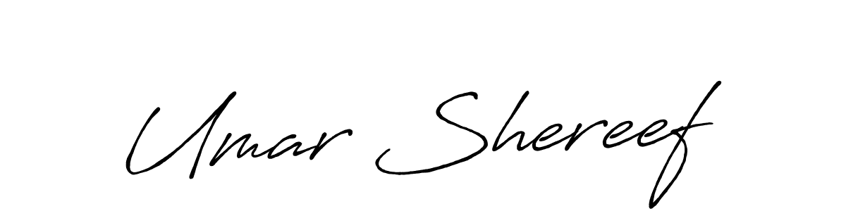 Umar Shereef stylish signature style. Best Handwritten Sign (Antro_Vectra_Bolder) for my name. Handwritten Signature Collection Ideas for my name Umar Shereef. Umar Shereef signature style 7 images and pictures png