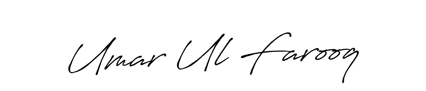 Design your own signature with our free online signature maker. With this signature software, you can create a handwritten (Antro_Vectra_Bolder) signature for name Umar Ul Farooq. Umar Ul Farooq signature style 7 images and pictures png