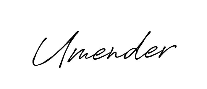 Create a beautiful signature design for name Umender. With this signature (Antro_Vectra_Bolder) fonts, you can make a handwritten signature for free. Umender signature style 7 images and pictures png