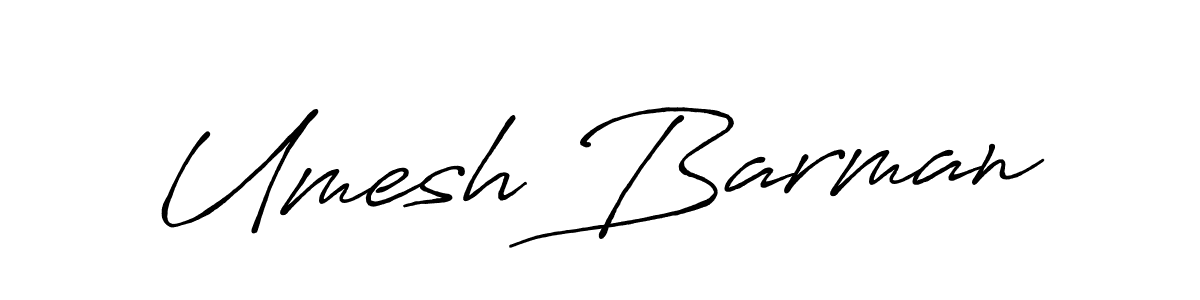 Design your own signature with our free online signature maker. With this signature software, you can create a handwritten (Antro_Vectra_Bolder) signature for name Umesh Barman. Umesh Barman signature style 7 images and pictures png