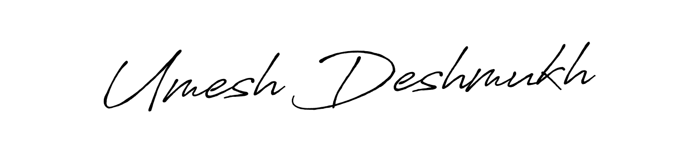 Design your own signature with our free online signature maker. With this signature software, you can create a handwritten (Antro_Vectra_Bolder) signature for name Umesh Deshmukh. Umesh Deshmukh signature style 7 images and pictures png