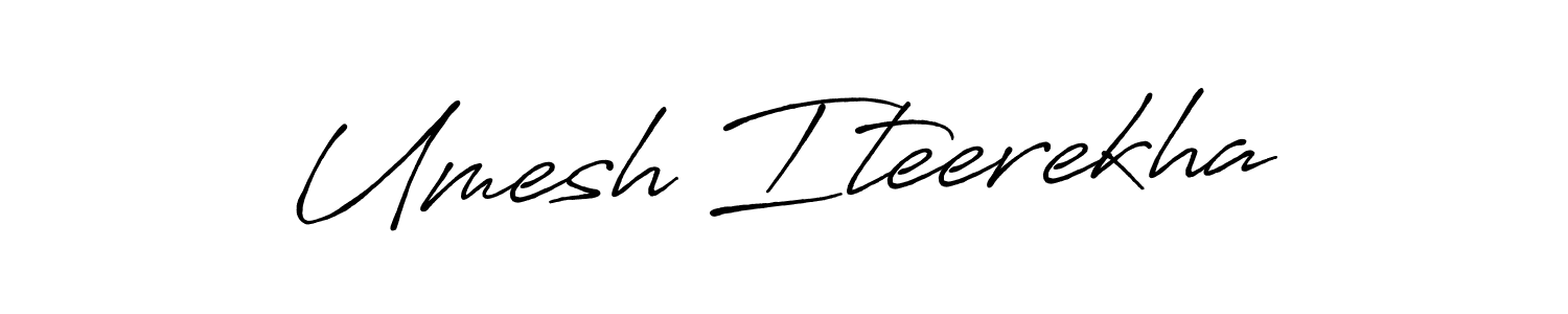 You should practise on your own different ways (Antro_Vectra_Bolder) to write your name (Umesh Iteerekha) in signature. don't let someone else do it for you. Umesh Iteerekha signature style 7 images and pictures png