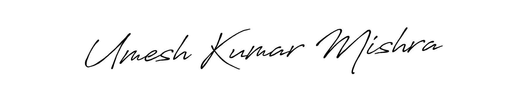 Umesh Kumar Mishra stylish signature style. Best Handwritten Sign (Antro_Vectra_Bolder) for my name. Handwritten Signature Collection Ideas for my name Umesh Kumar Mishra. Umesh Kumar Mishra signature style 7 images and pictures png