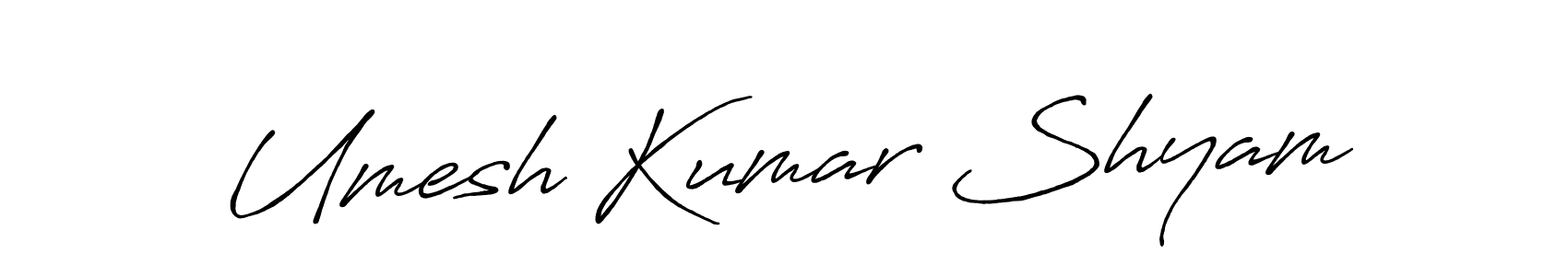 How to make Umesh Kumar Shyam name signature. Use Antro_Vectra_Bolder style for creating short signs online. This is the latest handwritten sign. Umesh Kumar Shyam signature style 7 images and pictures png