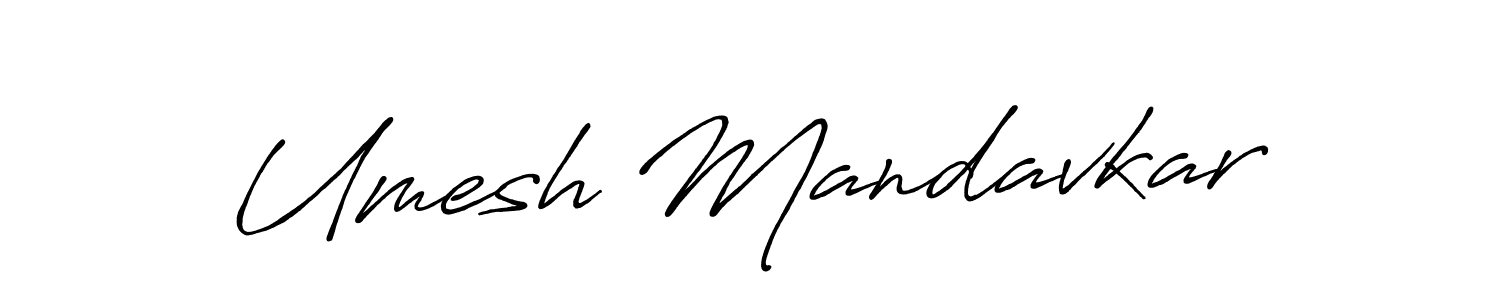 How to make Umesh Mandavkar signature? Antro_Vectra_Bolder is a professional autograph style. Create handwritten signature for Umesh Mandavkar name. Umesh Mandavkar signature style 7 images and pictures png