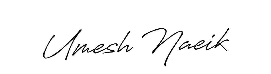 It looks lik you need a new signature style for name Umesh Naeik. Design unique handwritten (Antro_Vectra_Bolder) signature with our free signature maker in just a few clicks. Umesh Naeik signature style 7 images and pictures png