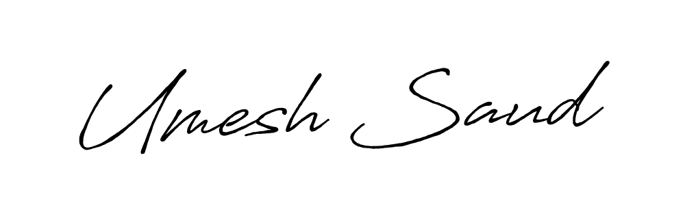 Also we have Umesh Saud name is the best signature style. Create professional handwritten signature collection using Antro_Vectra_Bolder autograph style. Umesh Saud signature style 7 images and pictures png