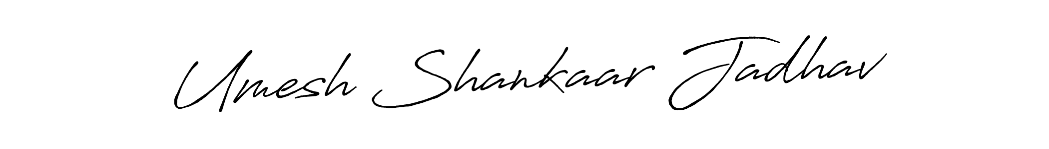 Make a beautiful signature design for name Umesh Shankaar Jadhav. With this signature (Antro_Vectra_Bolder) style, you can create a handwritten signature for free. Umesh Shankaar Jadhav signature style 7 images and pictures png