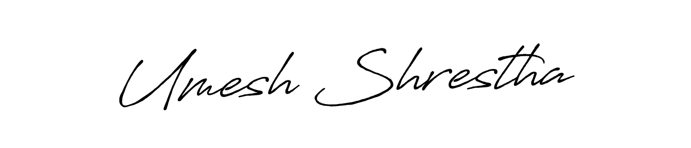 You should practise on your own different ways (Antro_Vectra_Bolder) to write your name (Umesh Shrestha) in signature. don't let someone else do it for you. Umesh Shrestha signature style 7 images and pictures png