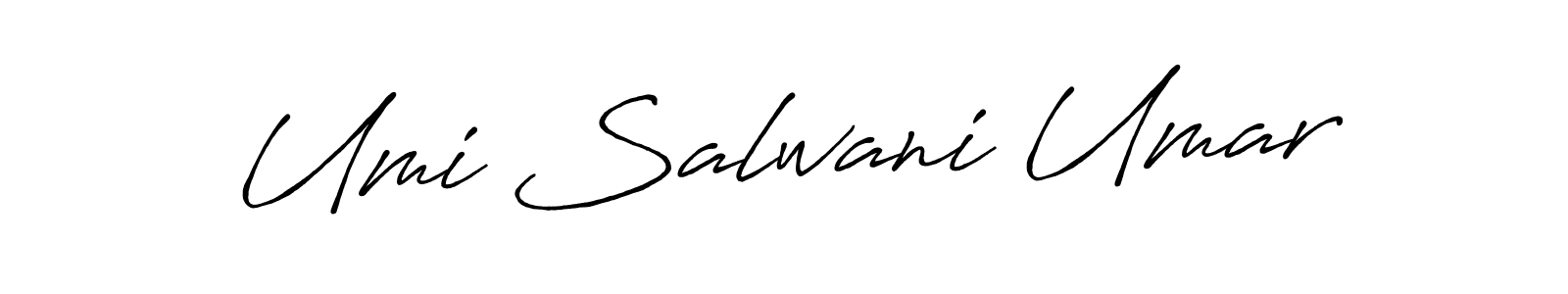 How to make Umi Salwani Umar name signature. Use Antro_Vectra_Bolder style for creating short signs online. This is the latest handwritten sign. Umi Salwani Umar signature style 7 images and pictures png