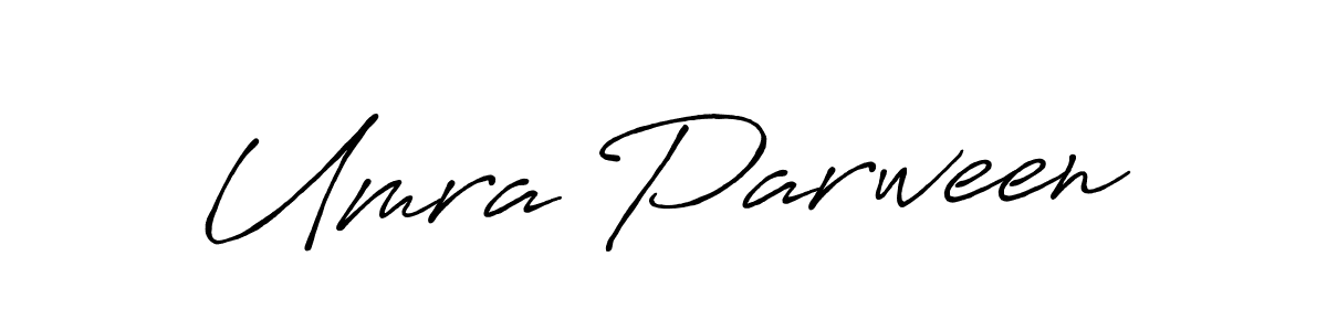 Make a beautiful signature design for name Umra Parween. With this signature (Antro_Vectra_Bolder) style, you can create a handwritten signature for free. Umra Parween signature style 7 images and pictures png