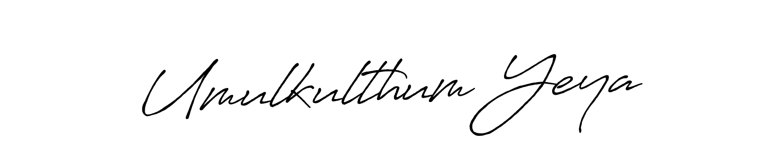 Umulkulthum Yeya stylish signature style. Best Handwritten Sign (Antro_Vectra_Bolder) for my name. Handwritten Signature Collection Ideas for my name Umulkulthum Yeya. Umulkulthum Yeya signature style 7 images and pictures png