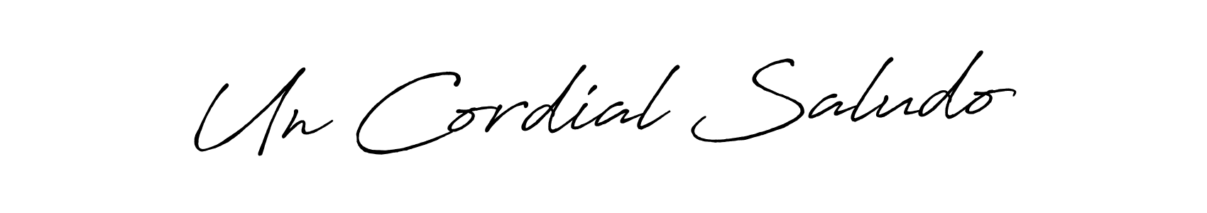 Best and Professional Signature Style for Un Cordial Saludo. Antro_Vectra_Bolder Best Signature Style Collection. Un Cordial Saludo signature style 7 images and pictures png