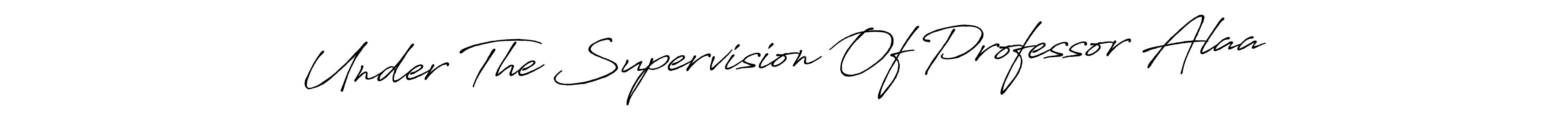 See photos of Under The Supervision Of Professor Alaa official signature by Spectra . Check more albums & portfolios. Read reviews & check more about Antro_Vectra_Bolder font. Under The Supervision Of Professor Alaa signature style 7 images and pictures png