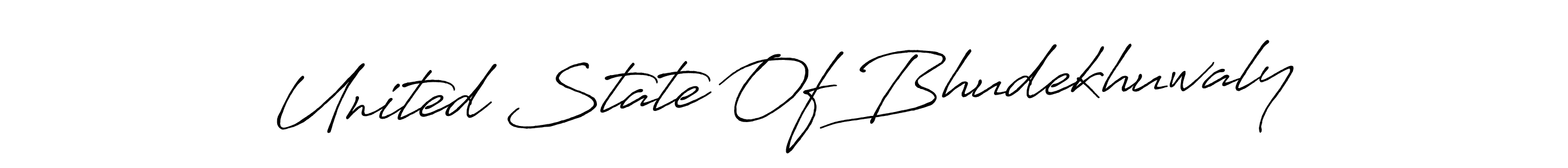 How to make United State Of Bhudekhuwaly signature? Antro_Vectra_Bolder is a professional autograph style. Create handwritten signature for United State Of Bhudekhuwaly name. United State Of Bhudekhuwaly signature style 7 images and pictures png