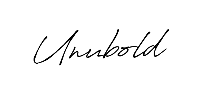 Make a beautiful signature design for name Unubold. With this signature (Antro_Vectra_Bolder) style, you can create a handwritten signature for free. Unubold signature style 7 images and pictures png