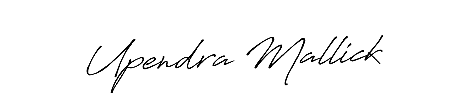 Also we have Upendra Mallick name is the best signature style. Create professional handwritten signature collection using Antro_Vectra_Bolder autograph style. Upendra Mallick signature style 7 images and pictures png