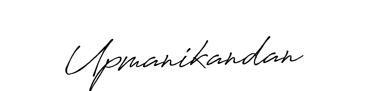 Create a beautiful signature design for name Upmanikandan. With this signature (Antro_Vectra_Bolder) fonts, you can make a handwritten signature for free. Upmanikandan signature style 7 images and pictures png