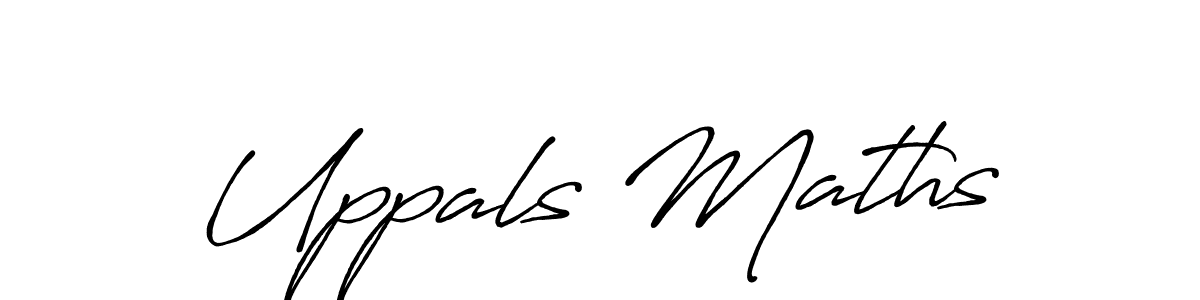 Also You can easily find your signature by using the search form. We will create Uppals Maths name handwritten signature images for you free of cost using Antro_Vectra_Bolder sign style. Uppals Maths signature style 7 images and pictures png