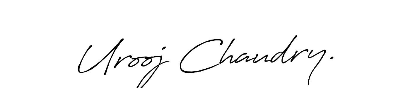 Make a beautiful signature design for name Urooj Chaudry.. With this signature (Antro_Vectra_Bolder) style, you can create a handwritten signature for free. Urooj Chaudry. signature style 7 images and pictures png