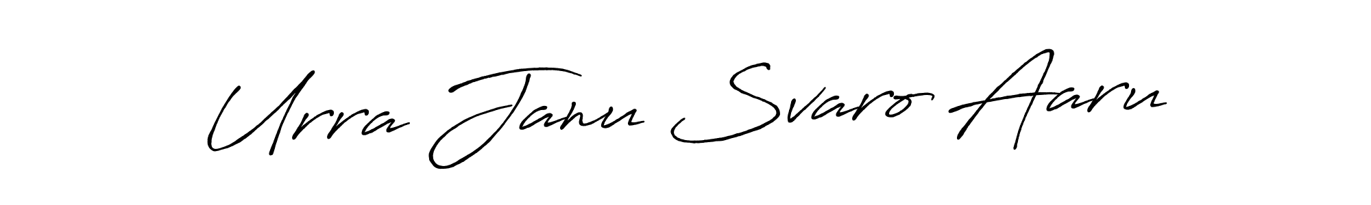 The best way (Antro_Vectra_Bolder) to make a short signature is to pick only two or three words in your name. The name Urra Janu Svaro Aaru include a total of six letters. For converting this name. Urra Janu Svaro Aaru signature style 7 images and pictures png
